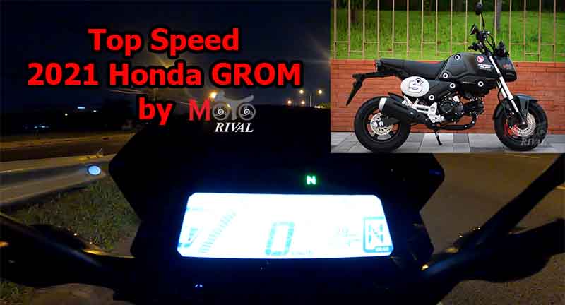 Top Speed 2021 Honda GROM & Accerelation Test by MotoRival ...