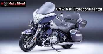 2022 BMW R18 Transcontinental ครุยเซอร์สไตล์ทัวร์ริ่งไซส์ยักษ์จากเมืองเบียร์ 2022-bmw-r18-transcontinental-009