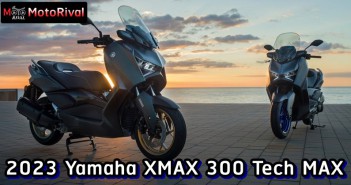 2023 Yamaha XMAX 300 ปรับหน้าใหม่ ไฟตัว X 2023 Yamaha XMAX 300 Tech MAX