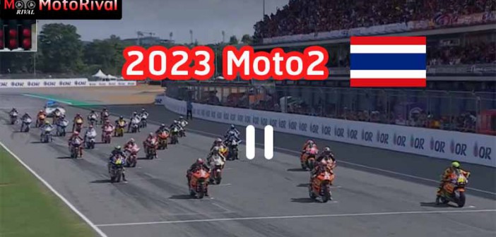 2023-Moto2-ThaiGP-FullRace